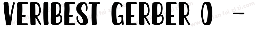 VeriBest Gerber 0字体字体转换